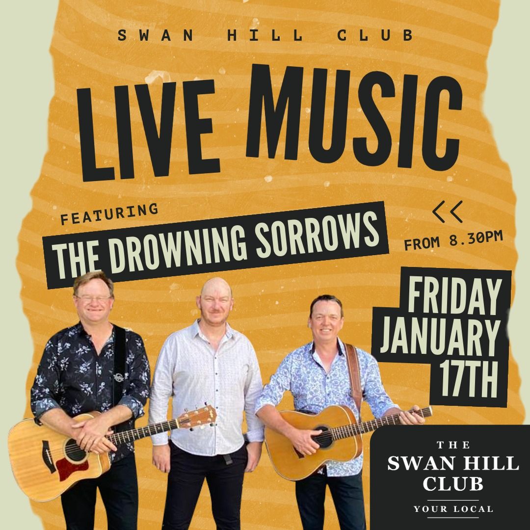 Live Music with the Drowning Sorrows