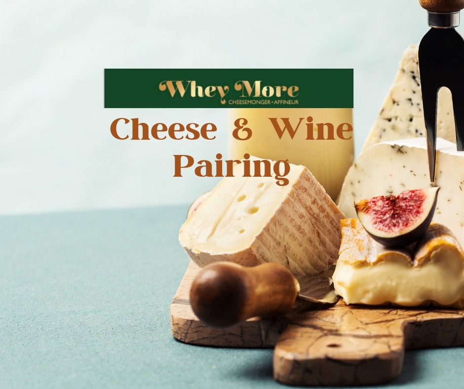 Wine & Cheese Pairing Evening