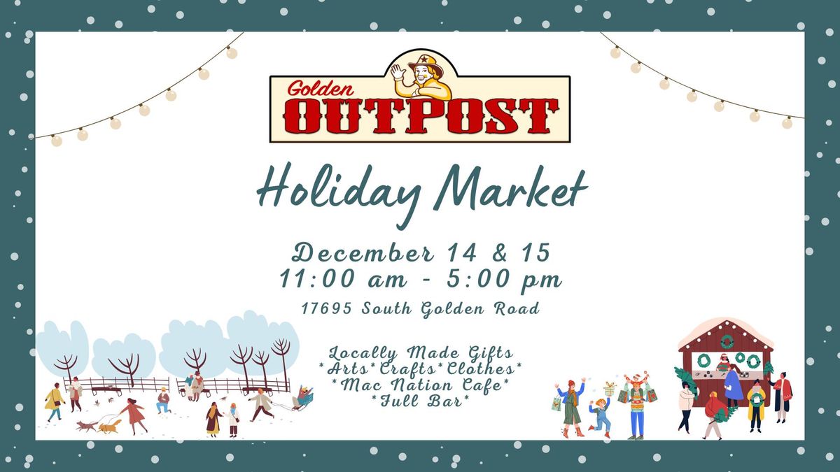 Golden Outpost Holiday Market