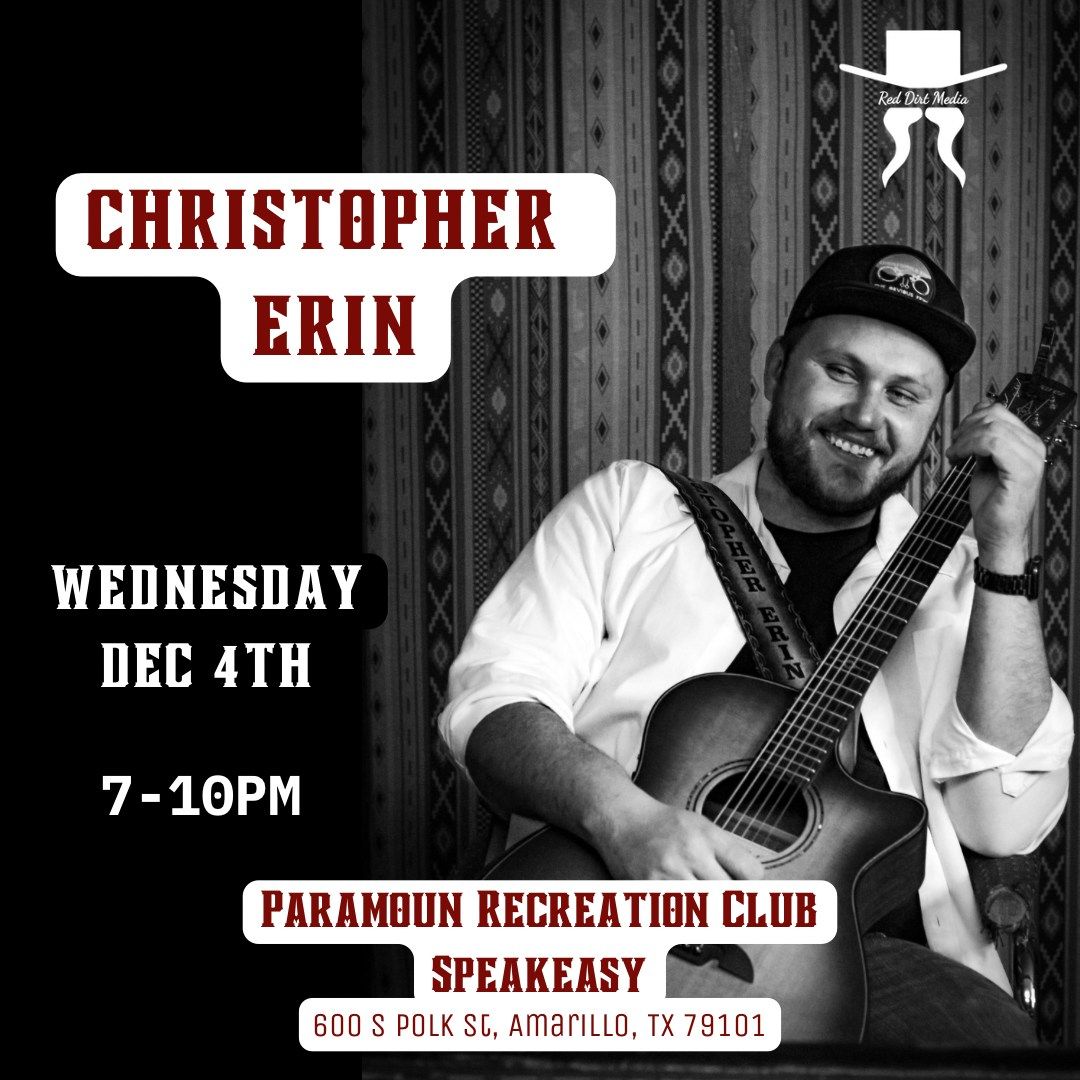 Christopher Erin LIVE