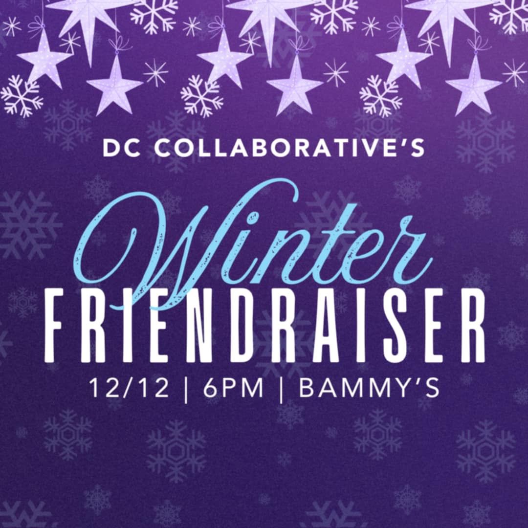 DC Collaborative's Winter Fundraiser 