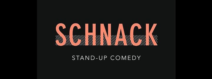 Schnack Stand-Up Comedy