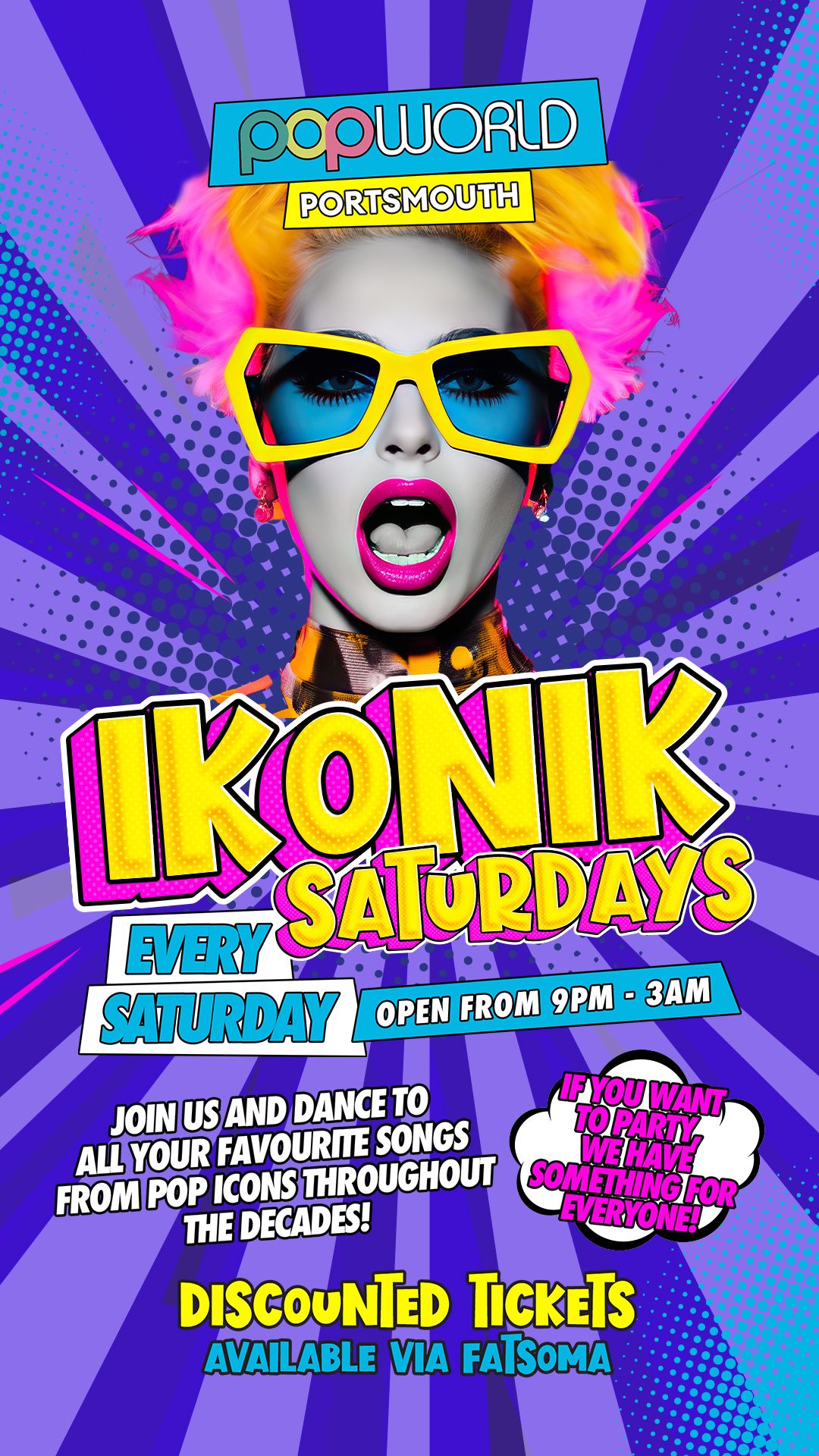 \ud83d\udcfc Ikonik Saturdays at Popworld Portsmouth \ud83d\udcc0