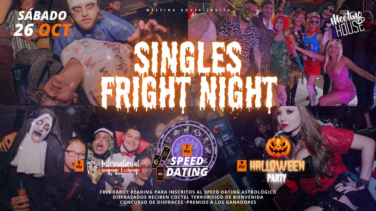 SINGLES FRIGHT NIGHT (Language Exchange, Astrological Speed Dating, Tarot, Halloween Party)  \ud83c\udfe0\ud83c\udf83\ud83d\udd2e\u2728