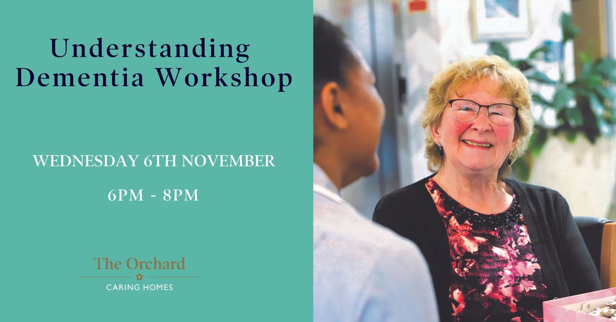 Understanding Dementia Workshop