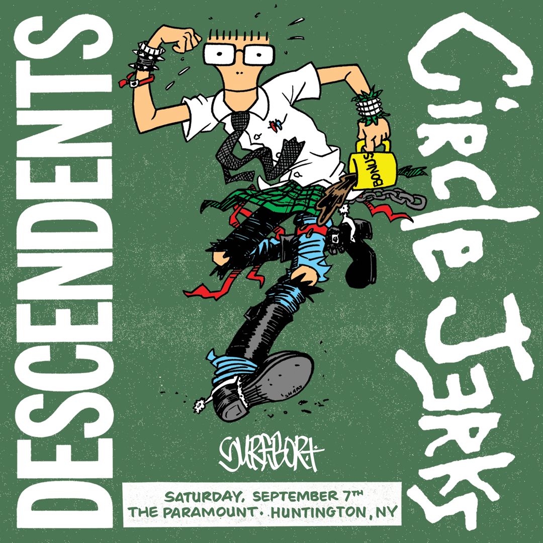 Descendents & Circle Jerks with Special Guest: Surfbort