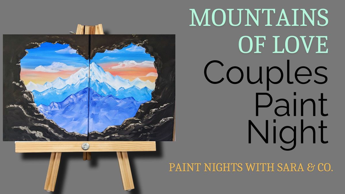 Mountains of Love Couples Paint Night