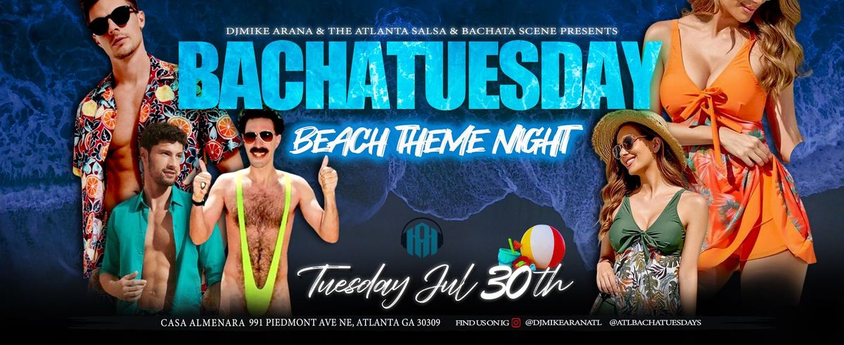 BACHATuesday BEACH Theme Night