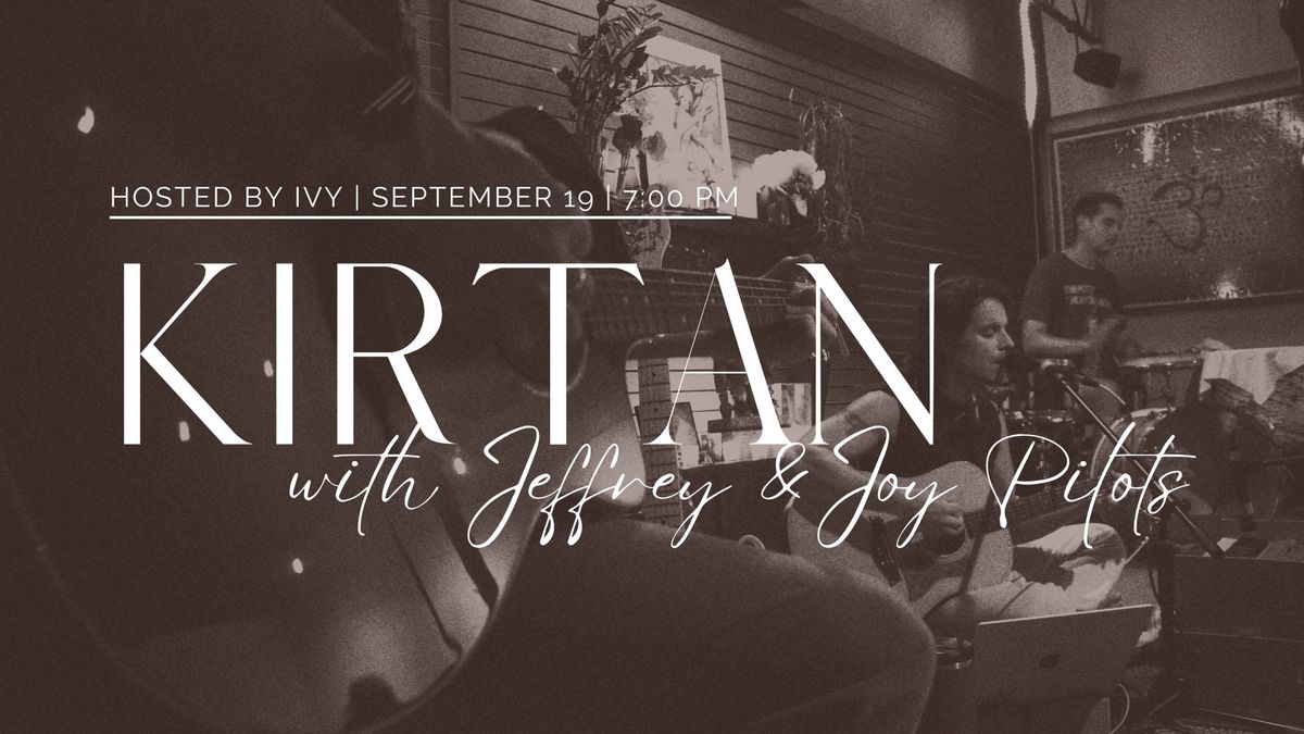 Kirtan with Jeffrey and Joy Pilots