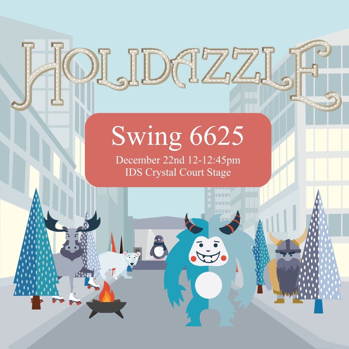 Swing 6625 at Holidazzle