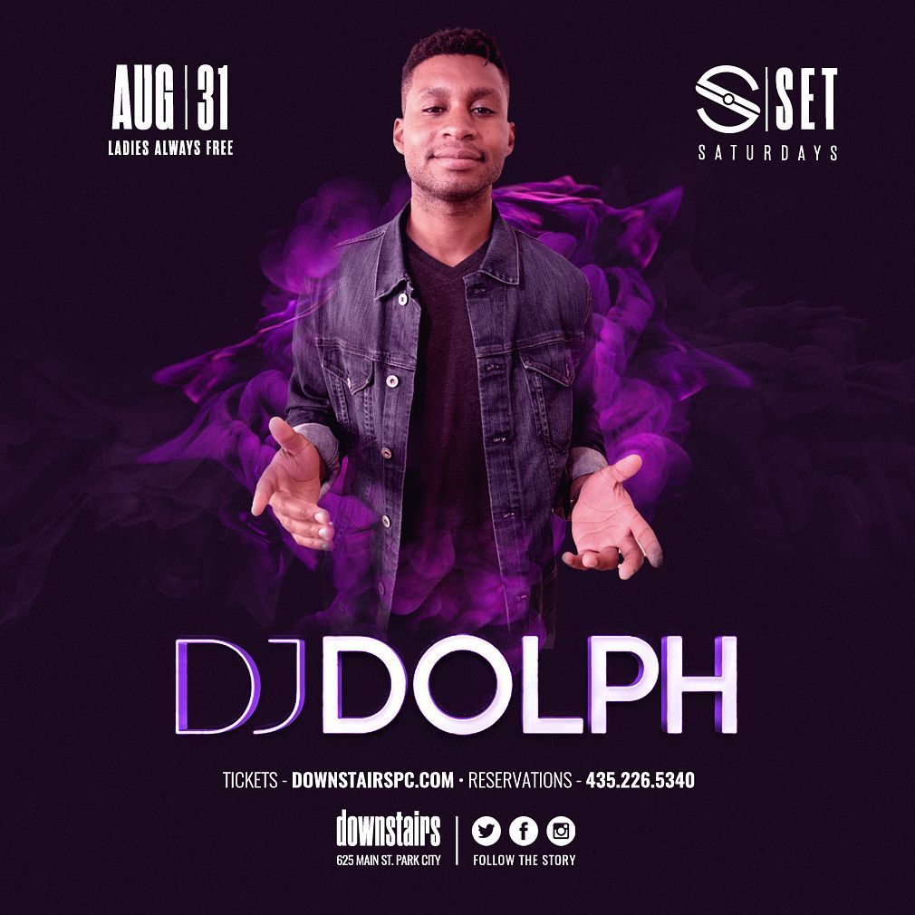 DJ Dolph at Downstairs Park City