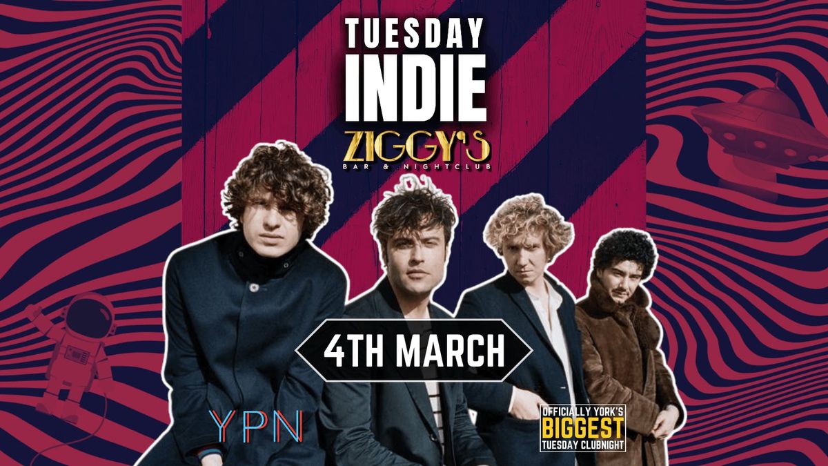 Tuesday Indie At Ziggy's - 4th March