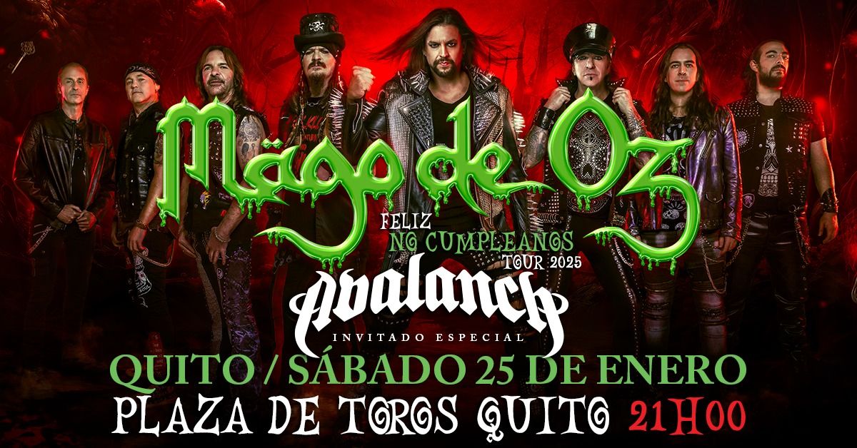 M\u00c4GO DE OZ  + AVALANCH en Quito 2025