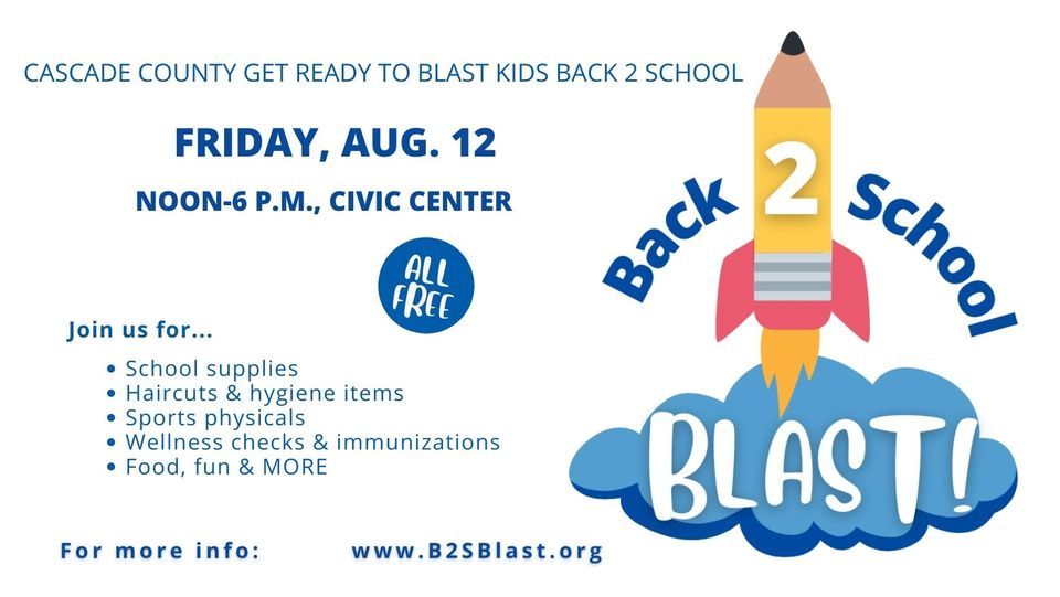 Back 2 School Blast  United Way of Cascade County