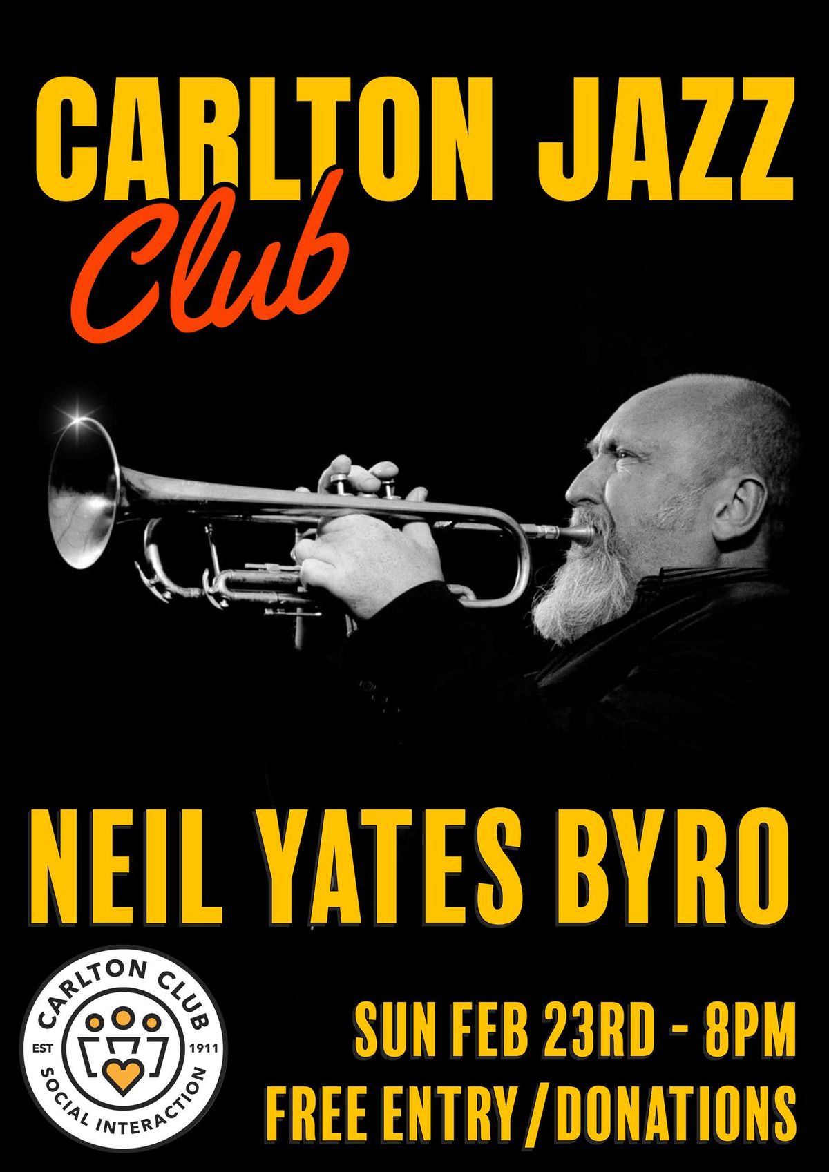 Carlton Jazz Club: Neil Yates Byro