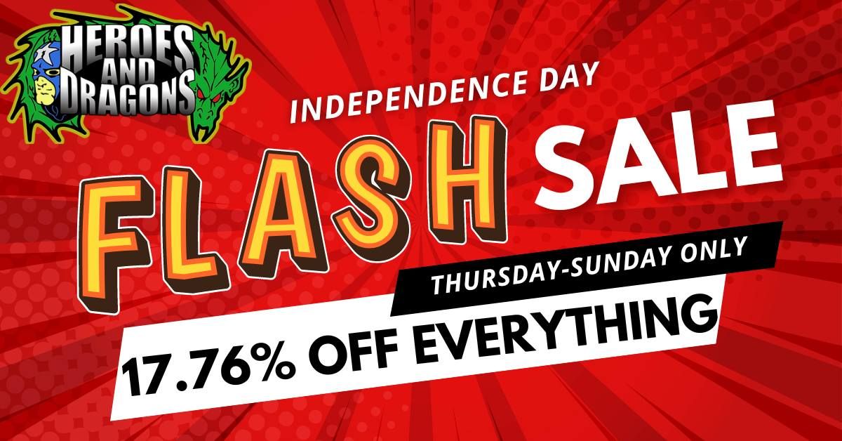 INDEPENDENCE DAY FLASH SALE...17.76% OFF EVERYTHING!