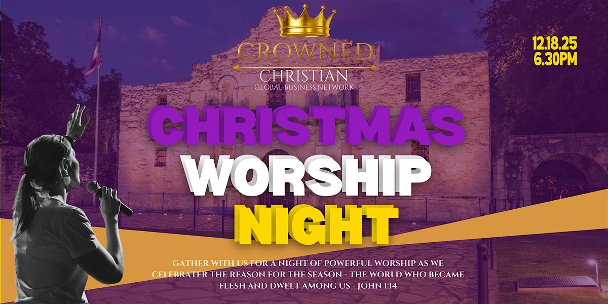 Christian Christmas Worship Night | CROWNED