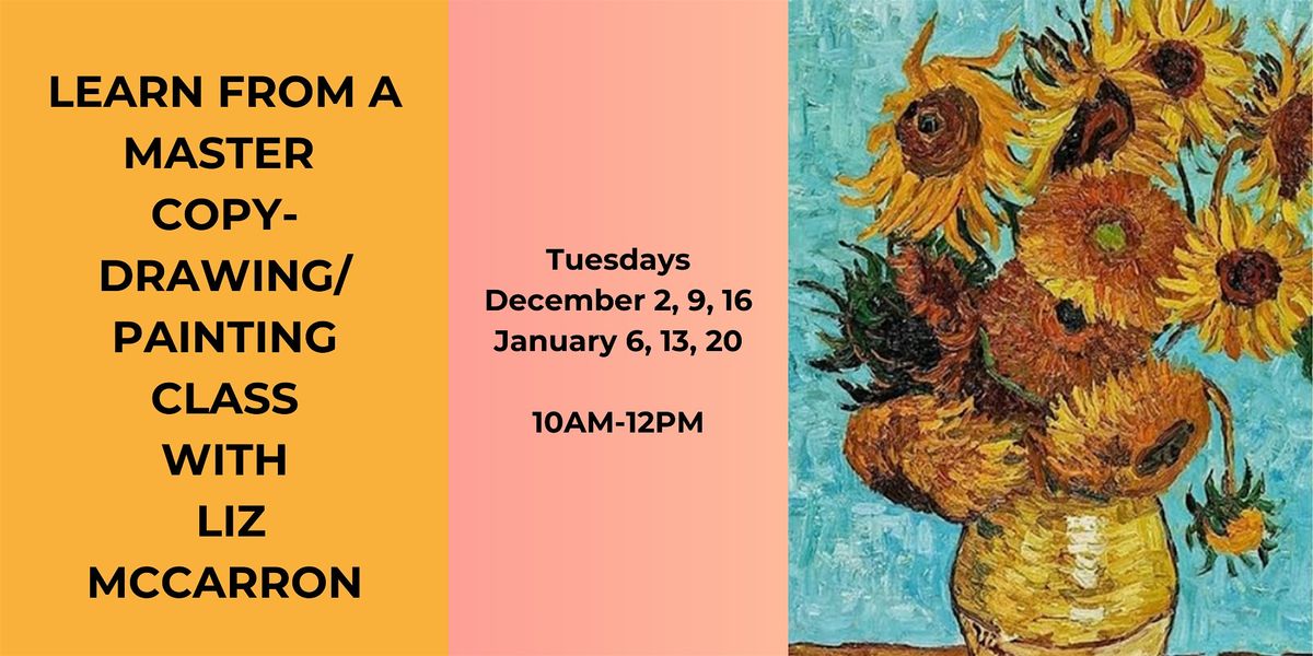 Learn From a Master: Copy-Drawing\/Painting Class