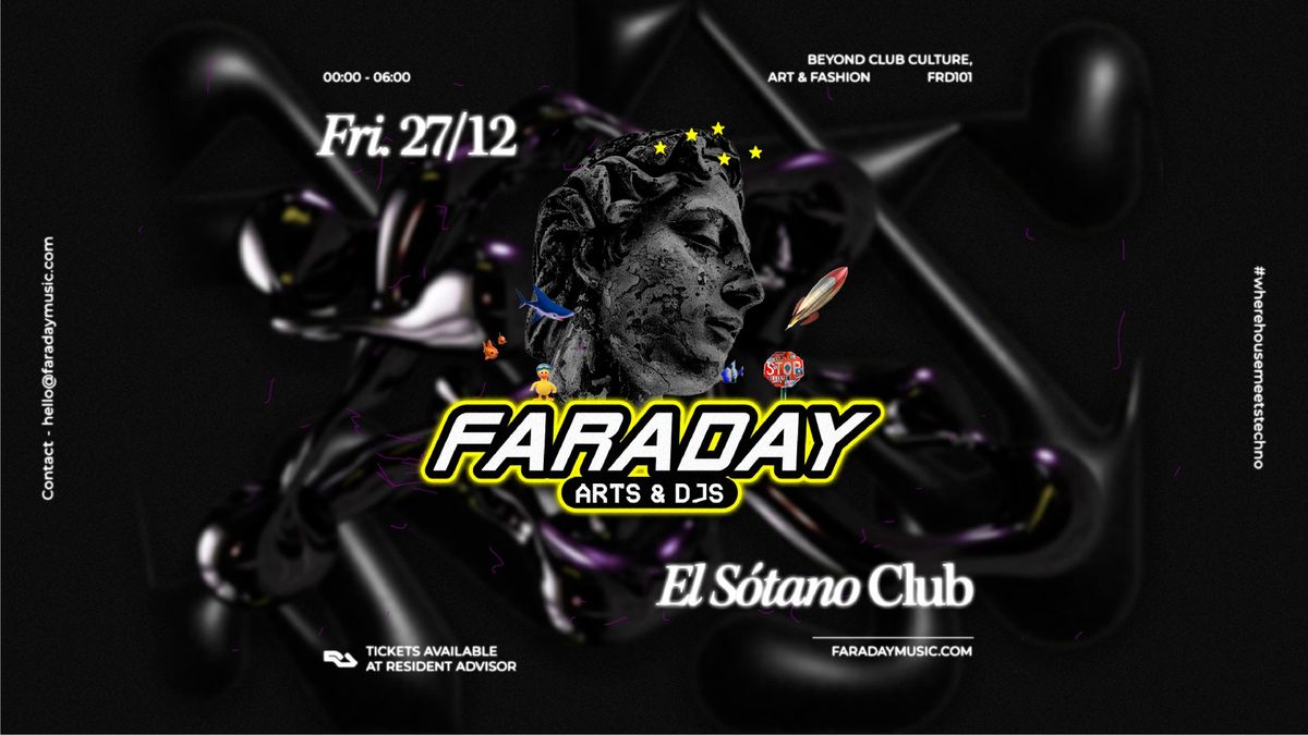 FARADAY Arts & Djs @ El Sotano Club