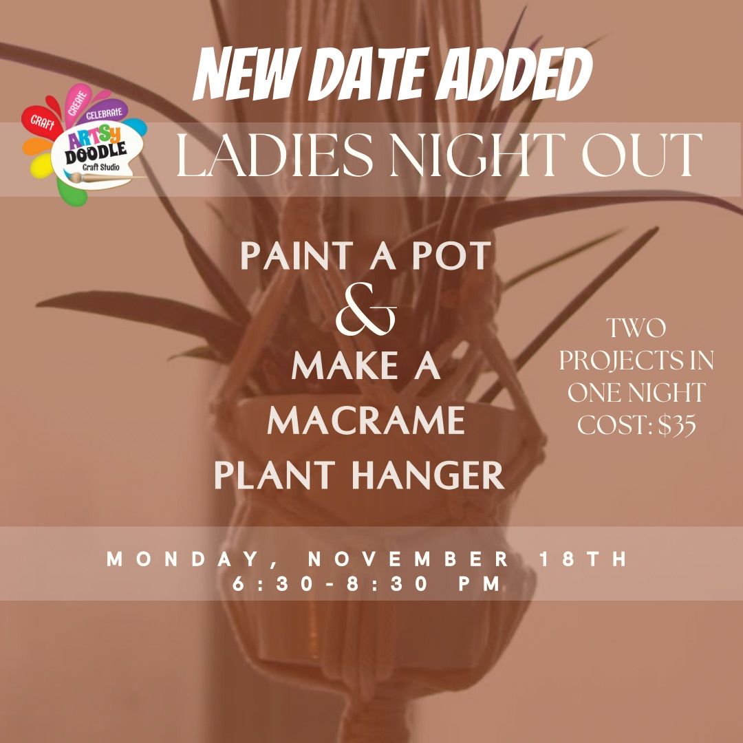 Ladies Night Out - Paint a Pot & Make a Macrame Plant Hanger