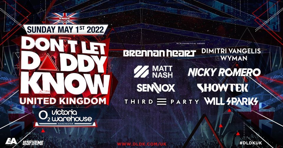 DON'T LET DADDY KNOW UK | Manchester 2022 (POSTPONED)