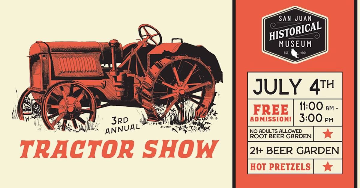 3rd ANNUAL TRACTOR SHOW