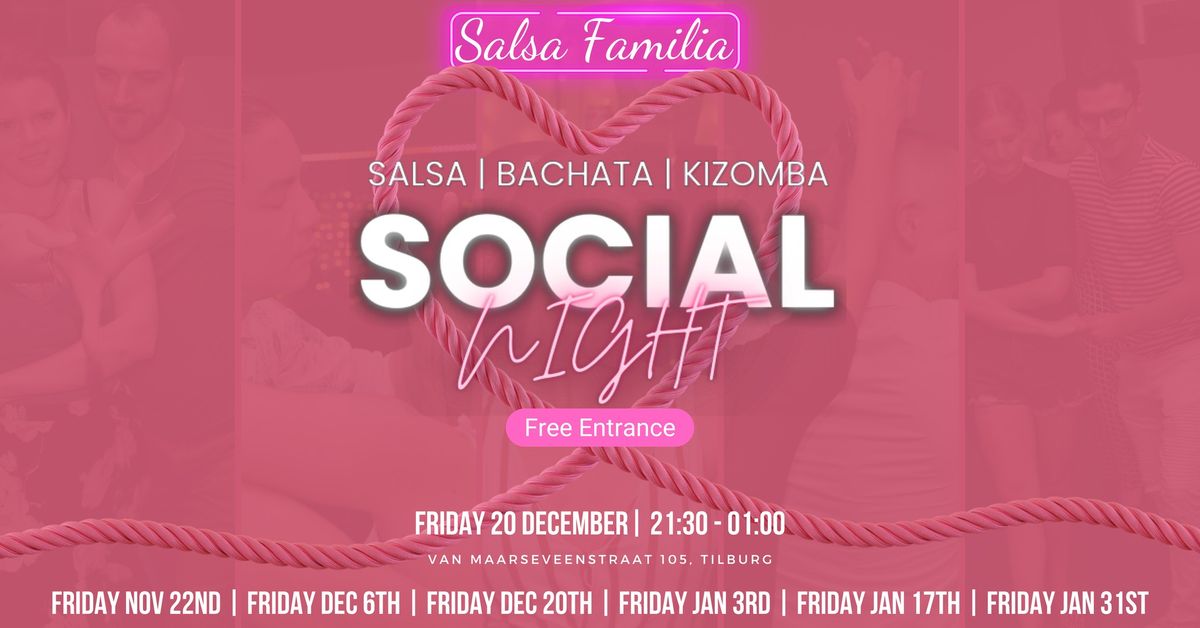 Familia Social Night | Free Entrance | Every other Friday!