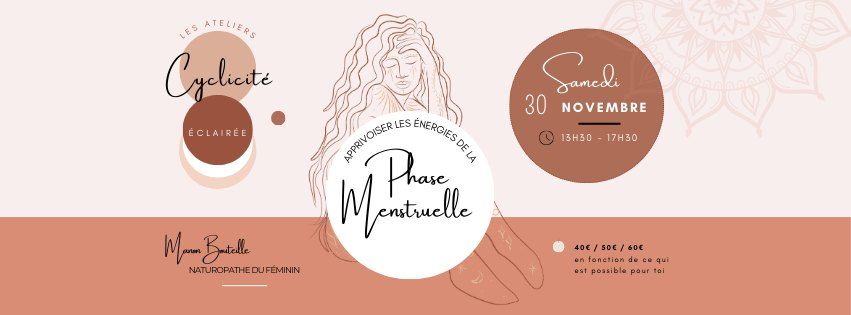 Un atelier pour apprivoiser les \u00e9nergies de la Phase Menstruelle