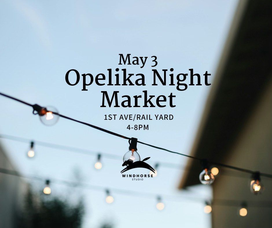 Night Art Market - Downtown Opelika May 3