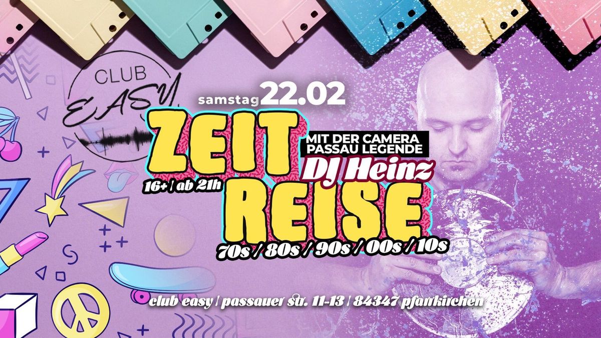 Dj Heinz's Zeitreise (Camera Passau)\ud83d\udcf7