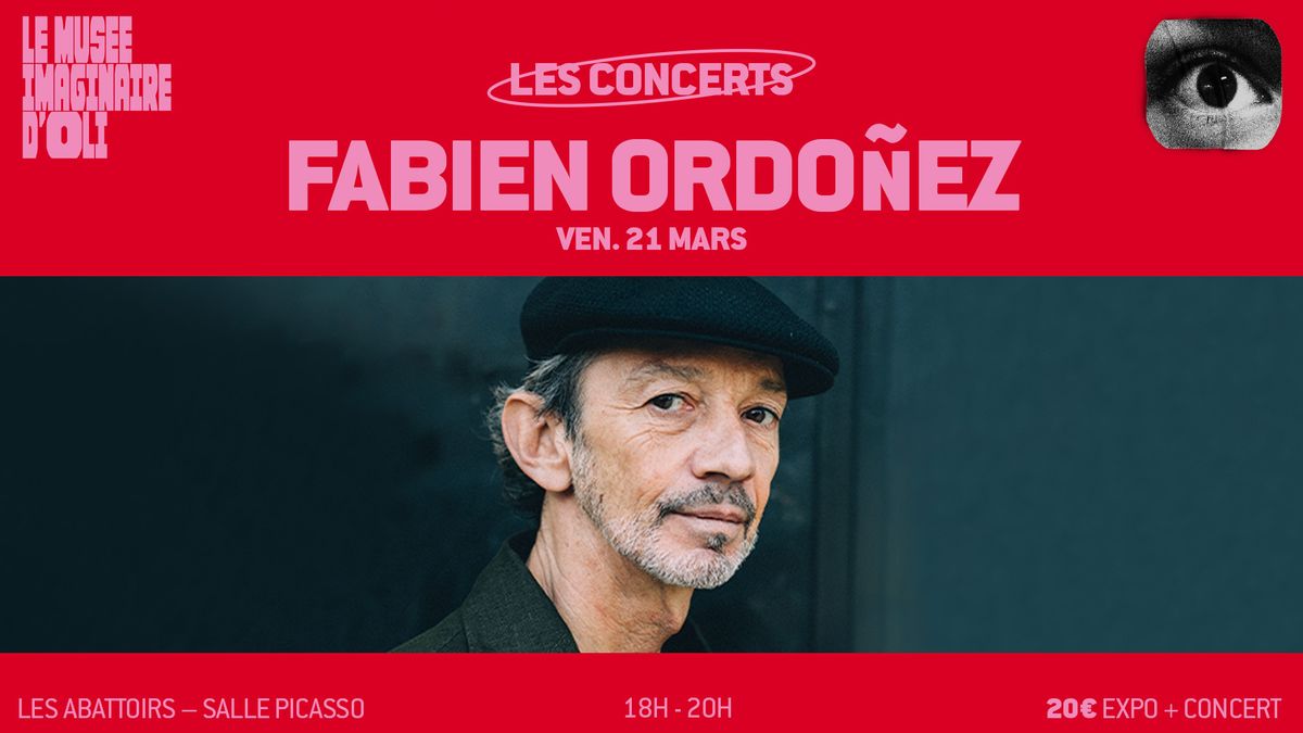 Fabian Ordonez, le Mus\u00e9e Imaginaire d'Oli, Les Concerts