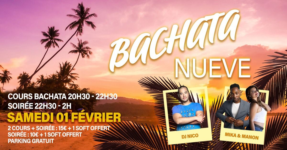 BACHATA NUEVE 01 F\u00c9VRIER 2025