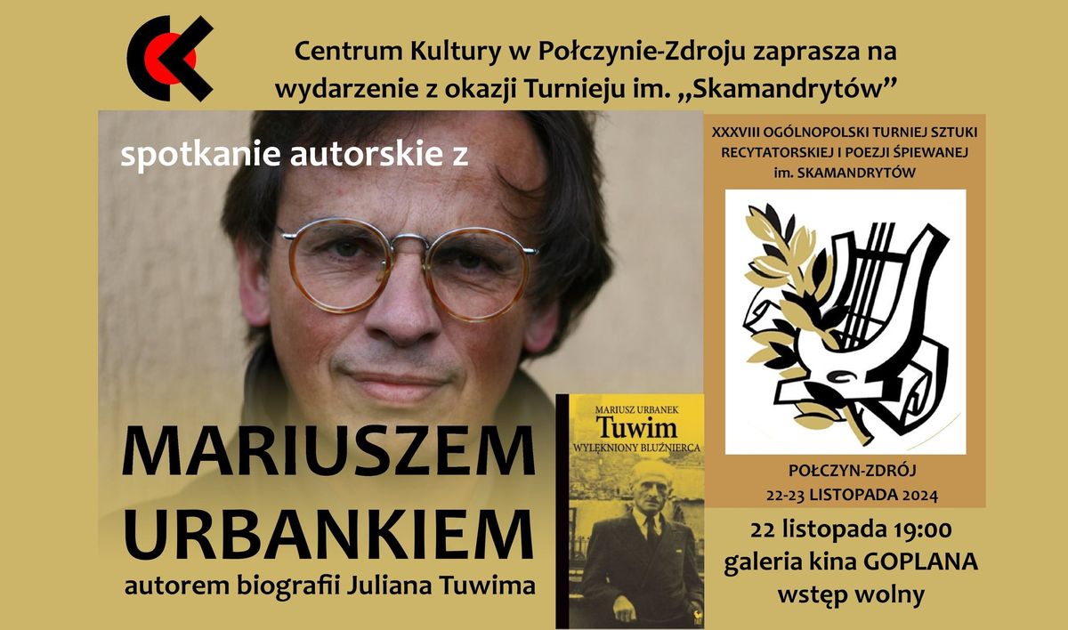 Spotkanie autorskie z Mariuszem Urbankiem autorem biografii Juliana Tuwima.