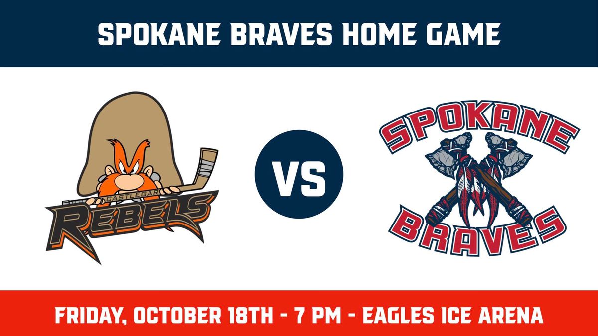 Castlegar Rebels vs Spokane Braves