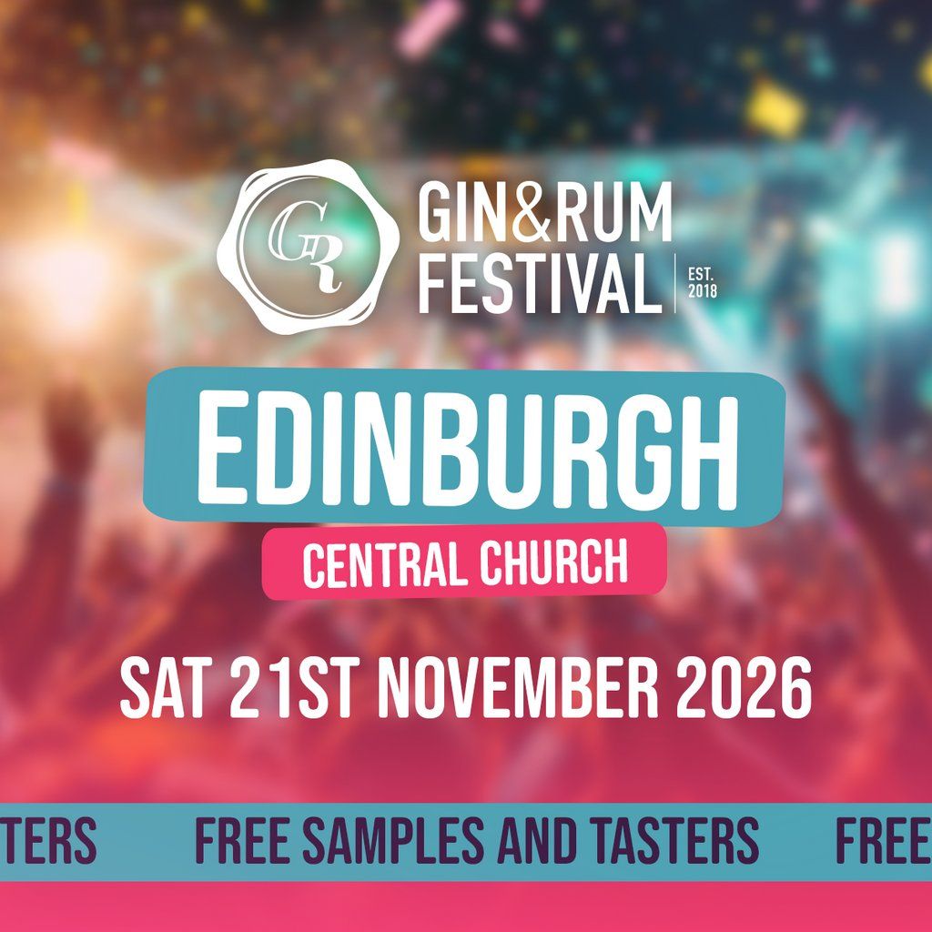 Gin & Rum Festival - Edinburgh - 2026