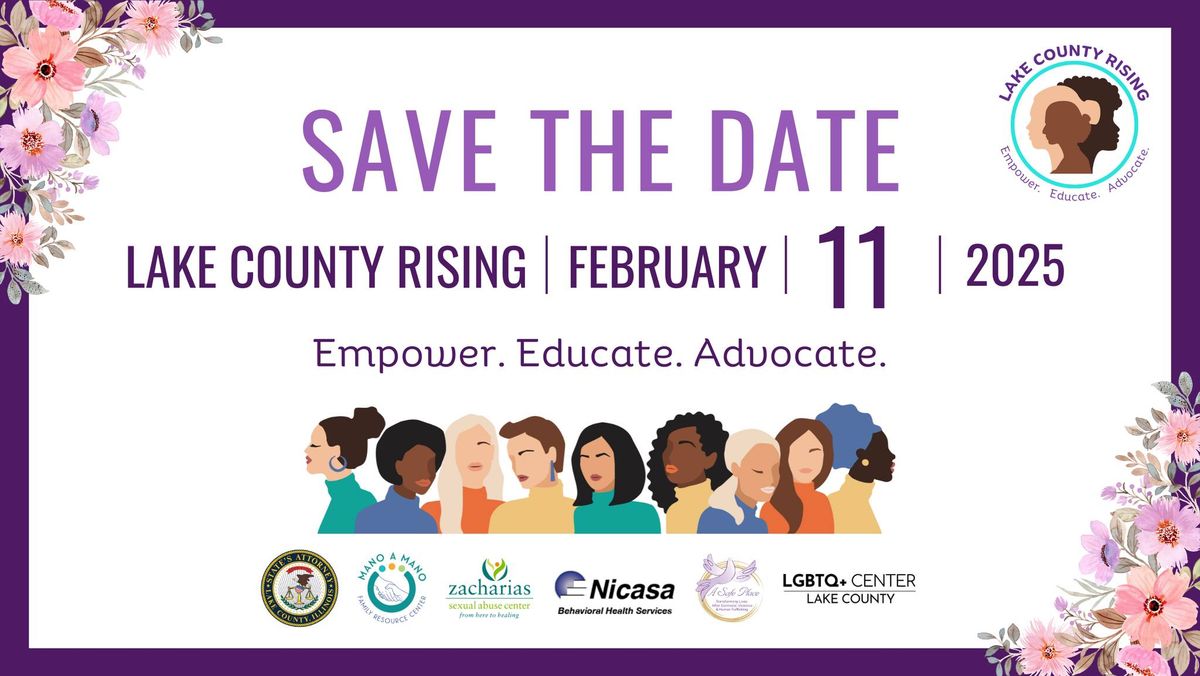 Lake County Rising - Empower. Educate. Advocate.