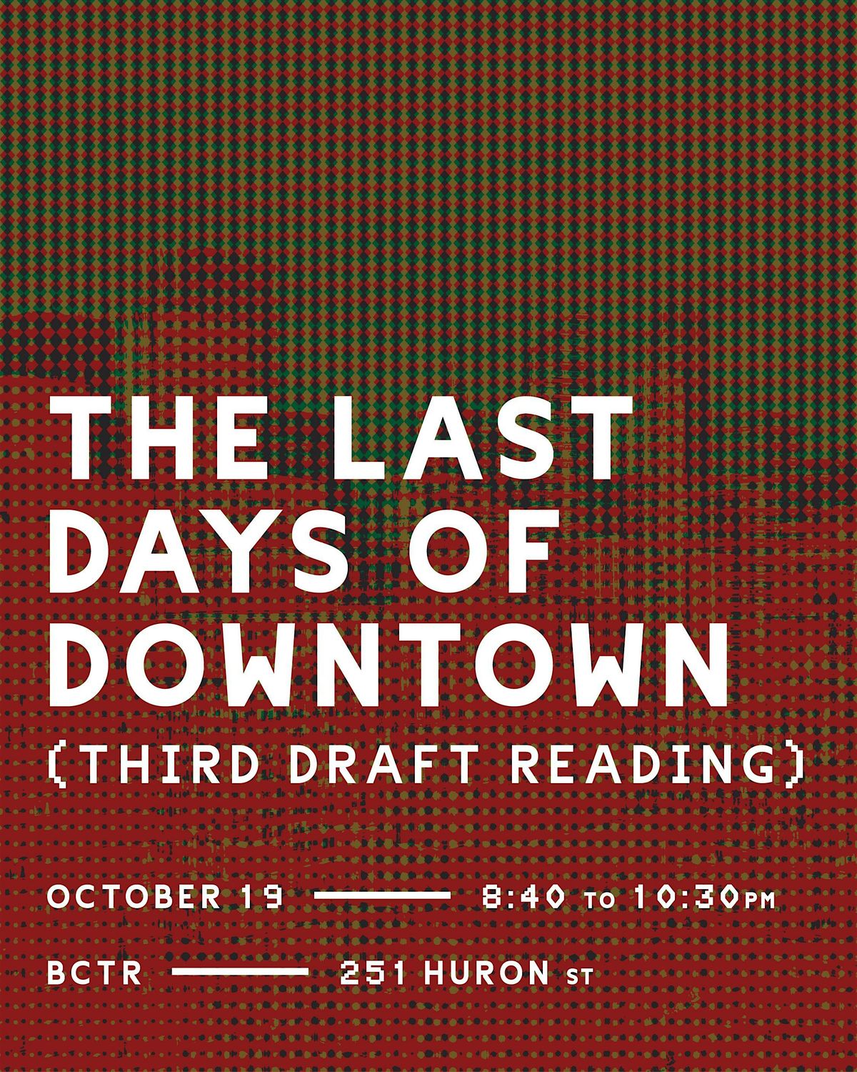 Table Read: The Last Days of Downtown (7th draft)