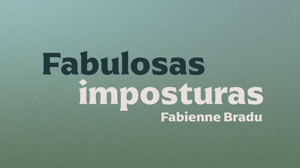 Fabienne Bradu presenta "Fabulosas imposturas"