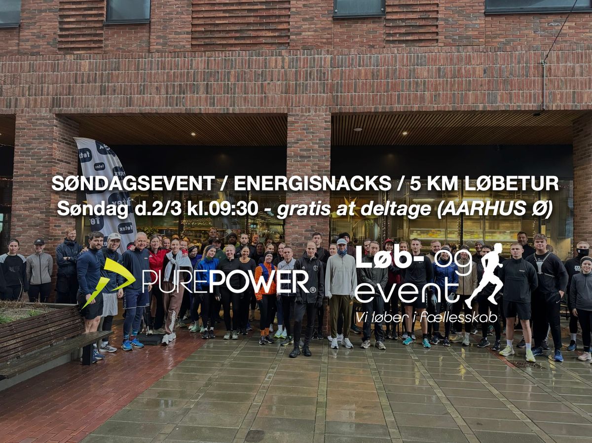 S\u00d8NDAGSEVENT AARHUS \ud83c\udfc3\ud83c\udffc\u200d\u2642\ufe0f: ENERGI SNACKS \/ GRATIS AT DELTAGE \/ PUREPOWER