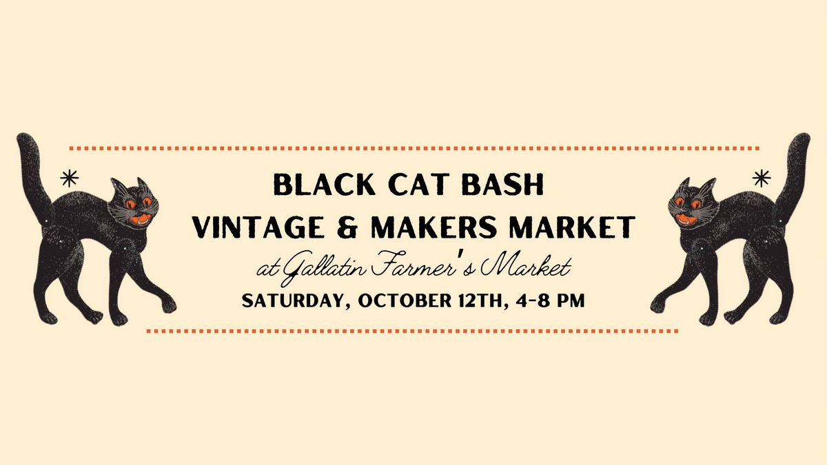 Black Cat Bash Vintage & Makers Market