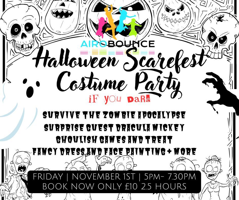 Scarefest Halloween Party Airobounce Bradford