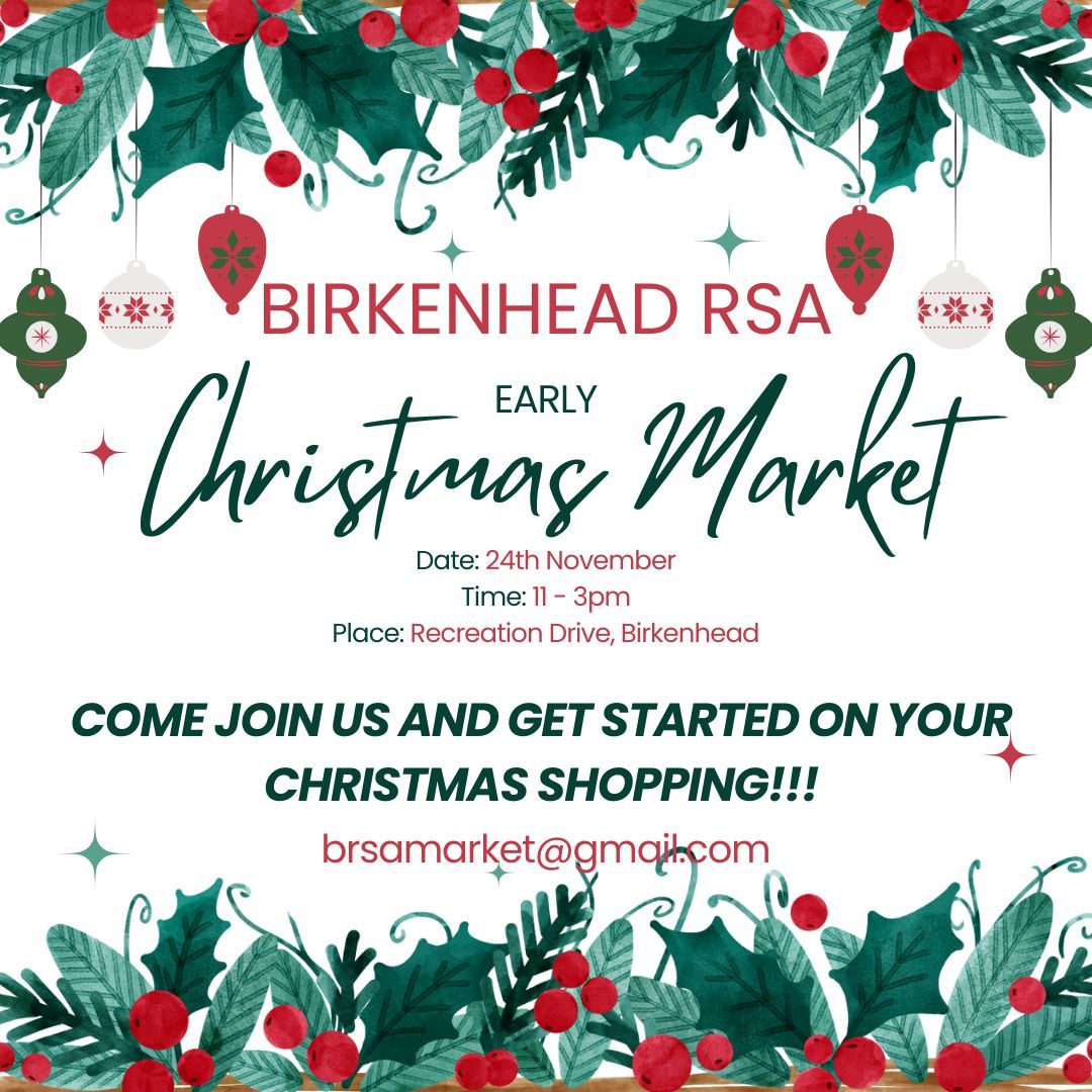 Birkenhead RSA Early Christmas Market!!!