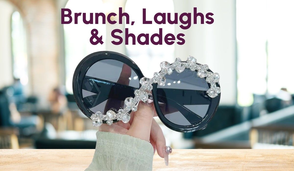 Shades & Shenanigans: A Brunch to Remember