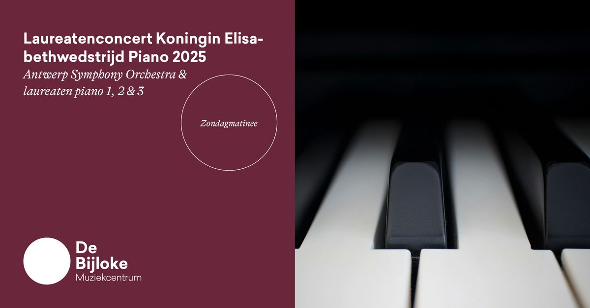 Laureatenconcert Koningin Elisabethwedstrijd Piano 2025 Antwerp Symphony Orchestra & laureaten 1-3