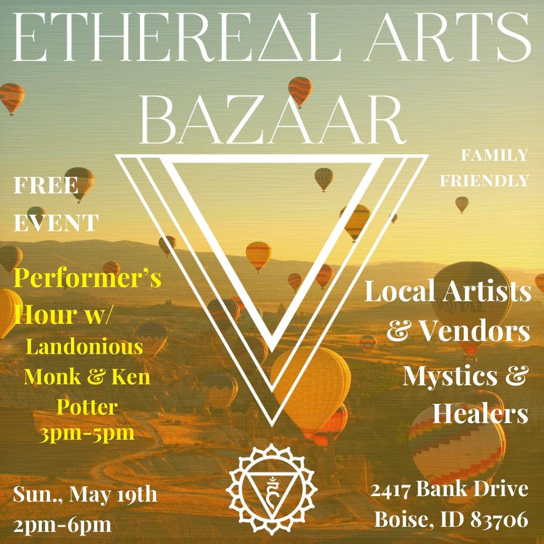 Ethereal Arts Bazaar: Celebrating \u264a\ufe0f 