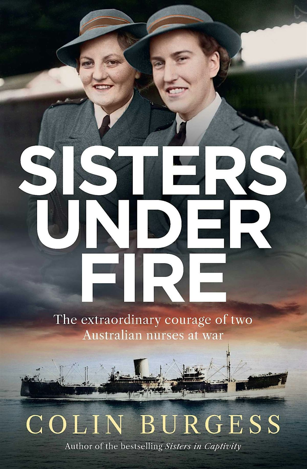 Author Talk : Sisters Under Fire - Colin Burgess