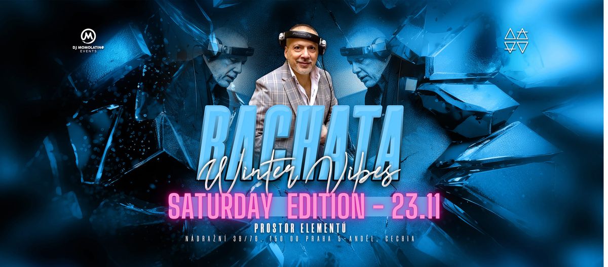 Bachata Winter Vibes - Saturday Edition - 23.11