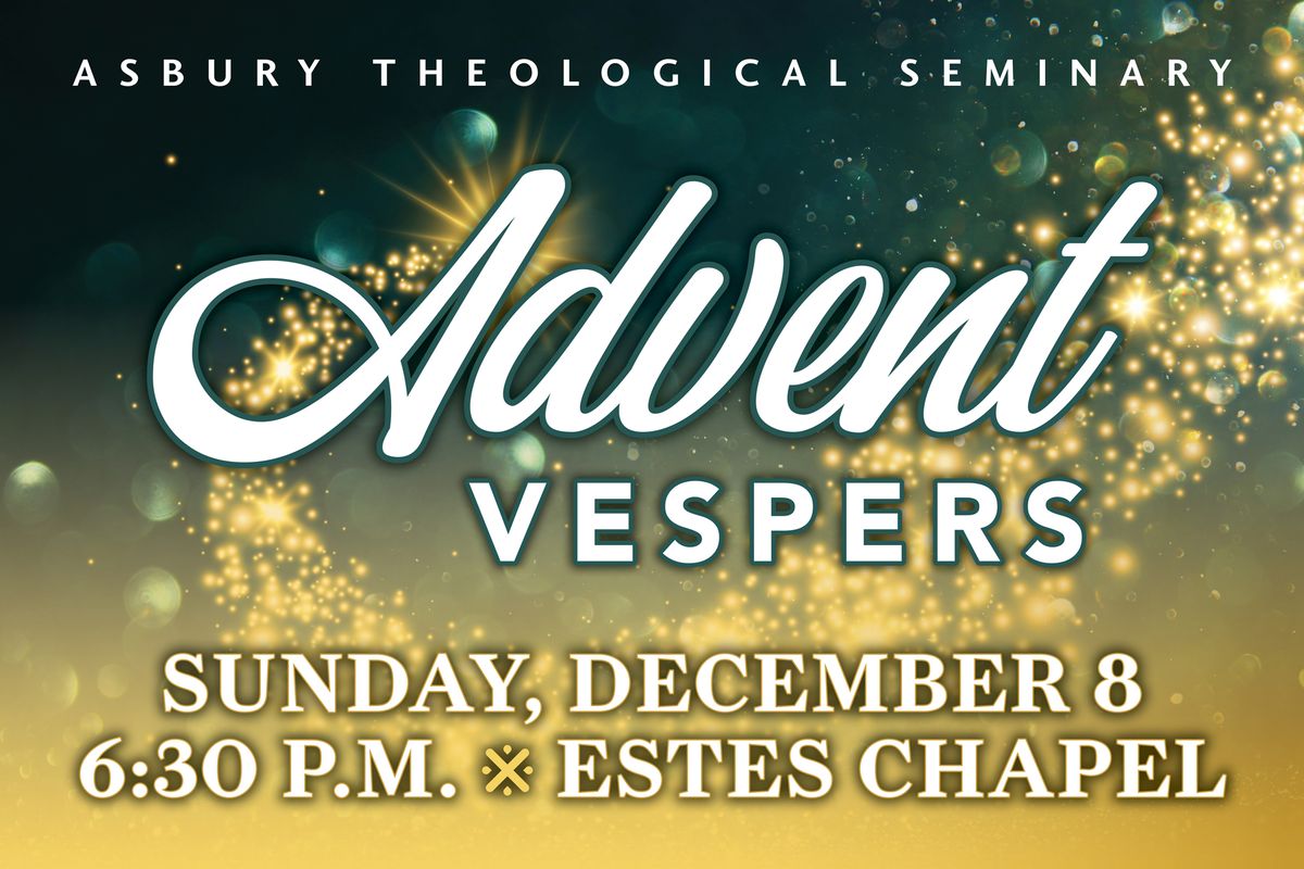 Advent Vespers 2024 in Estes Chapel