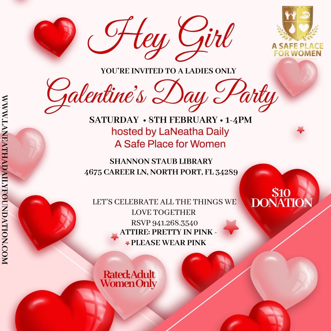 Galantine\u2019s Day Party! 