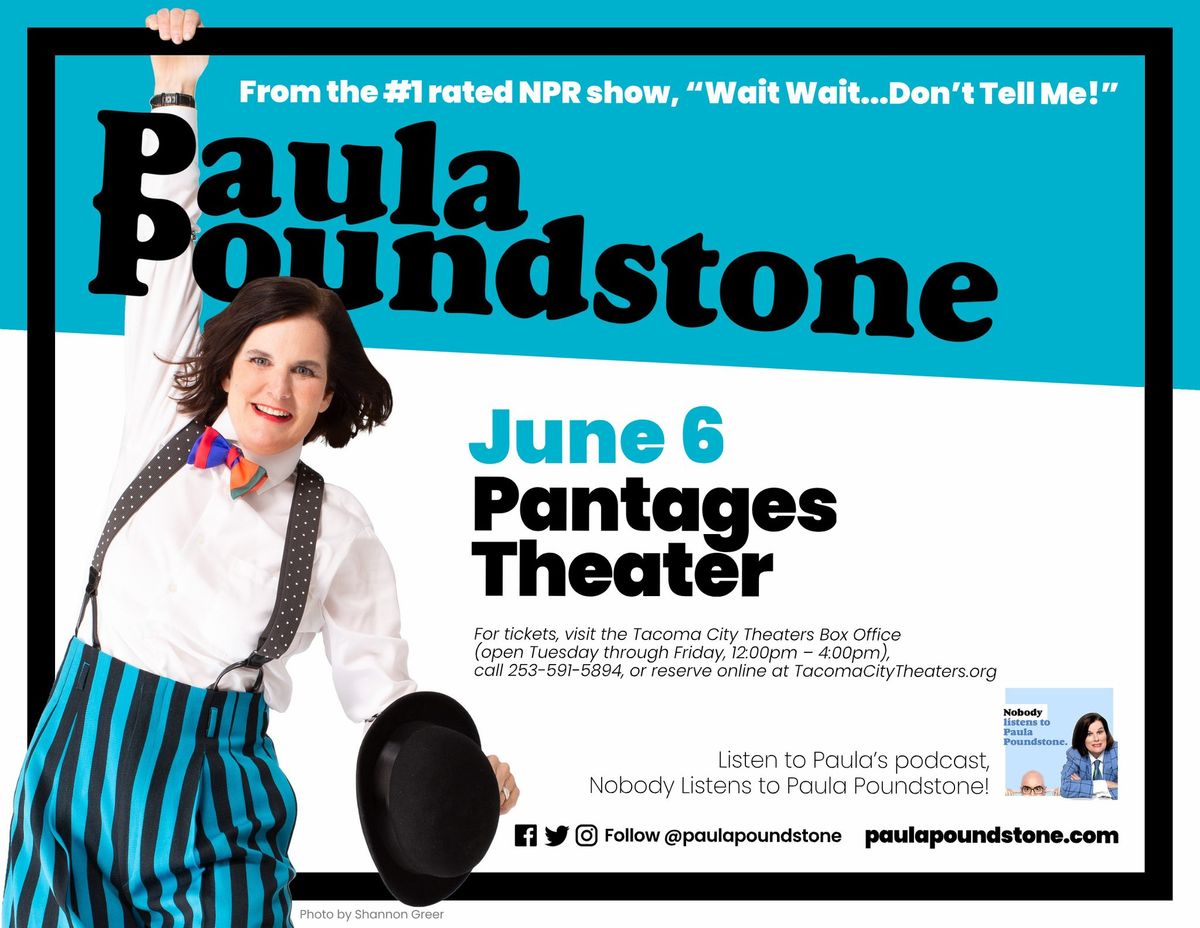 PAULA POUNDSTONE - Pantages Theater Tacoma